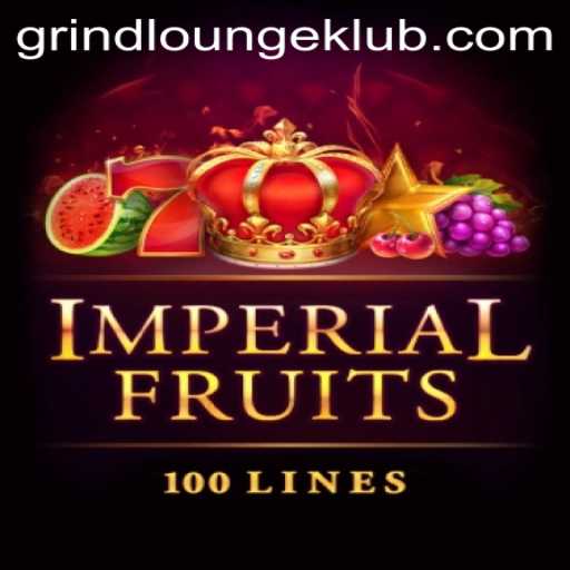 ImperialFruits100: The Exciting Adventure in Grindlounge