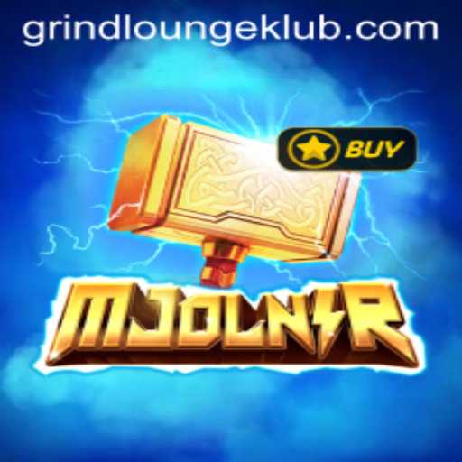 Exploring Mjolnir: The Exciting World of Grindlounge Gaming