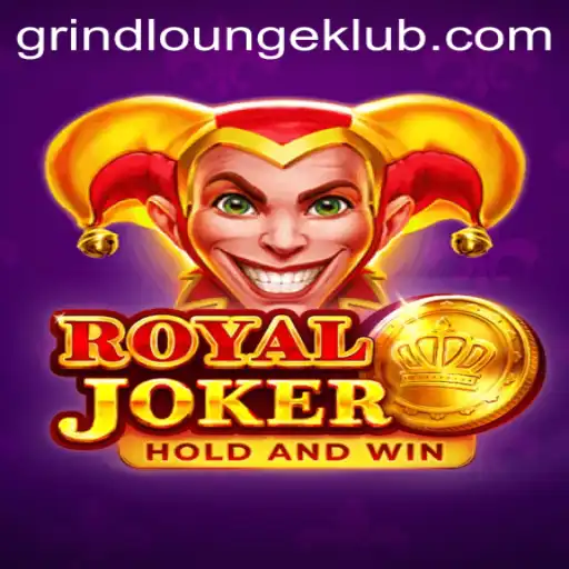 Exploring the World of RoyalJoker: A Deep Dive into the GrindLounge Phenomenon
